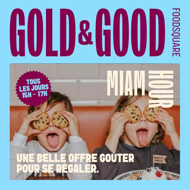 Offre goûter Gold & Good au FoodSquare de la Cloche d’Or, tous les jours de 15 h à 17 h.
